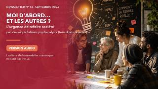 NEWSLETTER n°13 SEPTEMBRE 2026, par Véronique Salman psychanalyste