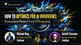 How to Optimize for SGE: Protect and Perfect Your AI Snapshot