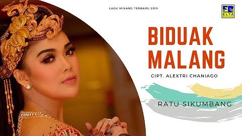 Ratu Sikumbang - Biduak Malang Cipt  Alextri Chaniago [Official Music Video] Lagu Minang