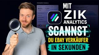 Mit ZIK Analytics scannst du eBay Verkäufer in Sekunden - Neue Produktrecherche mit Chrome Extension