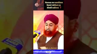Namaz me aankh band rakhna kaisa By mufti akmal #ahkameshariat #muftiakmal #shorts #short