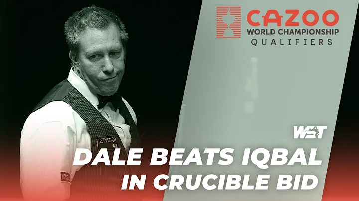 Dale Overcomes Iqbal [10-6, R2] | Cazoo World Championship Qualifying