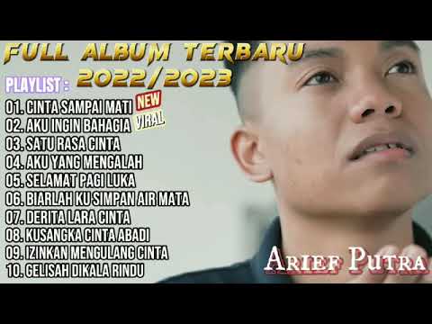 Cinta sampai mati‼️Full album arief terbaru 2022