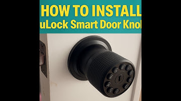 How to Install iuLock Smart Door Knob | Keypad #smartdoorlock