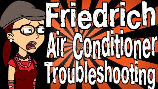 Friedrich Air Conditioner Troubleshooting