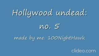 1 Hour of No. 5 by Hollywood Undead
