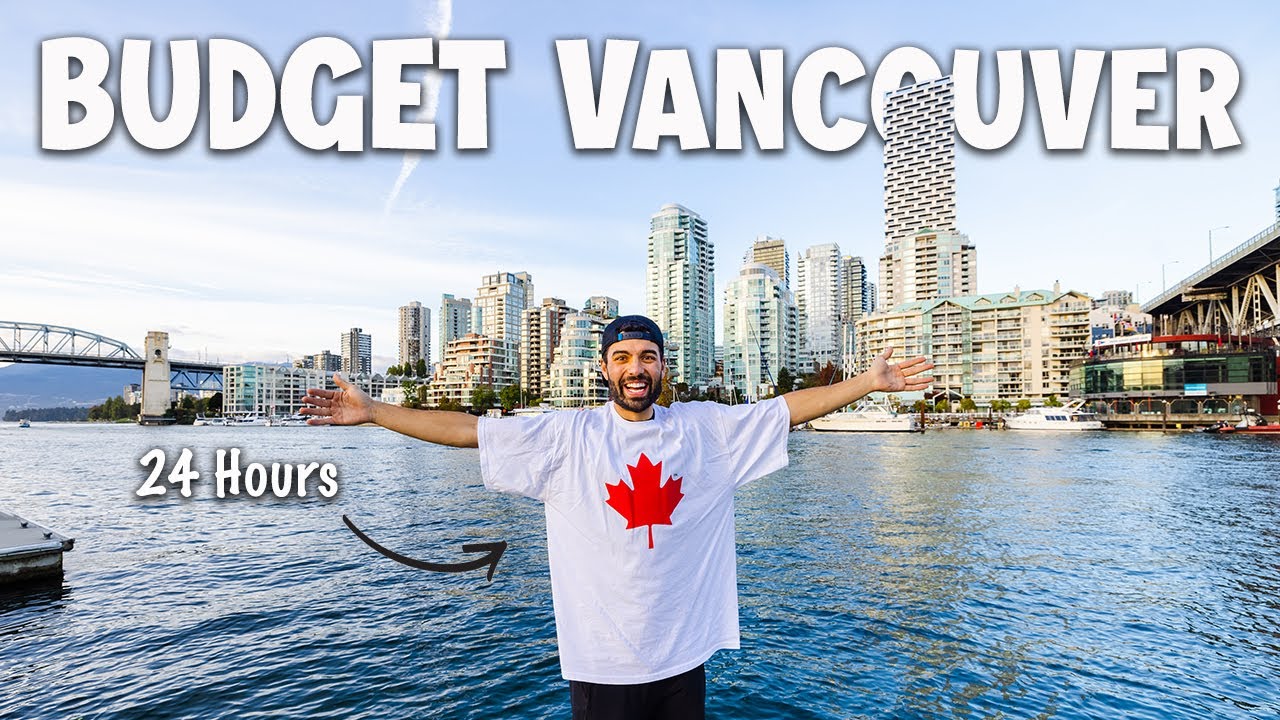 Vancouver Budget Travel Guide 24 Hours (a lot of food!) YouTube
