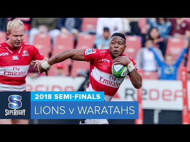 HIGHLIGHTS: 2018 Super Rugby Semi-Finals: Lions v Waratahs