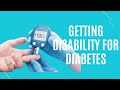 Top Three Tips for Applying for Disability Benefits with Diabetes