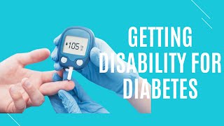 Top Three Tips for Applying for Disability Benefits with Diabetes