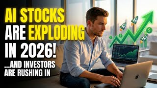 AI Stocks Are Exploding in 2026 📈🤖 (Investors Are Rushing In)