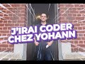 Jirai coder chez vous  chez yohann