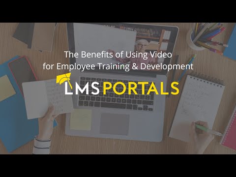 The Benefits of Using Video for Employee Training and Development