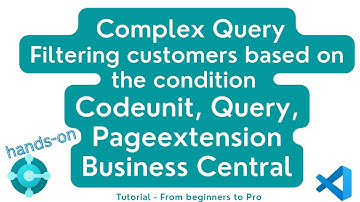 Complex query in Business Central | codeunit, query and pageextension | complete bc tutorial | learn