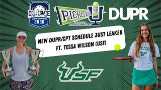 DUPR/Collegiate Pickleball Tour Fall Schedule Leaked ft. Tessa Wilson (USF)