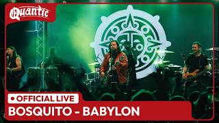 Bosquito -  Babylon | Live @ Quantic București