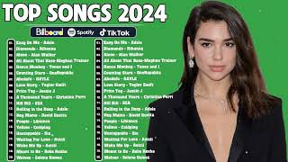 Top Hits 2024 - Most played songs on Spotify 2024 - Best Pop Music Playlist on Spotify 2024