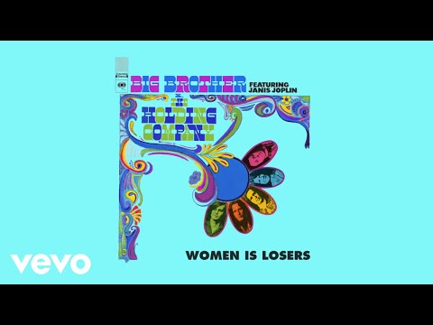 Putar Women Is Losers - Janis Joplin
