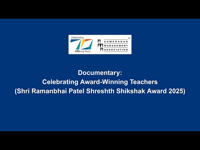 Documentary: Celebrating Award-Winning Teachers(Shri Ramanbhai Patel Shreshth Shikshak Award 2025)