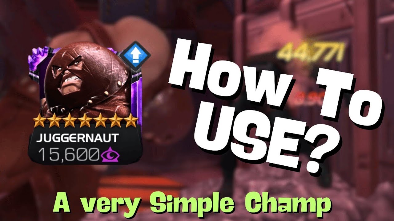 How To Use Juggernaut? - MCOC 