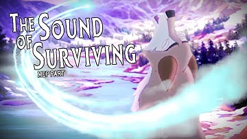 The Sound of Surviving (MEP Part)