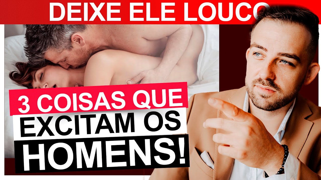 3 segredos para fazer um HOMEM TE QUERER mais na CAMA! 🔥