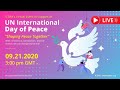 Live Stream: ICDAY Virtual Event l International Day of Peace, 2020