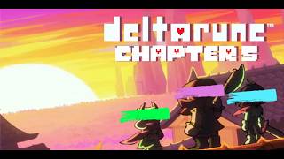 WE'RE BACK! | DELTARUNE Chapter 5 Blind Playthrough- FINALE?