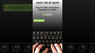 How to Create a Drop Down Dependent on Another in Excel
