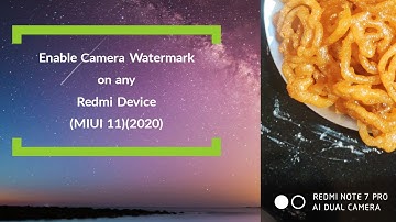 How to Enable Camera Watermark on any Redmi Device (MIUI 11)(2020)🔥🔥