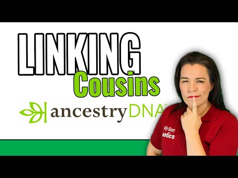 Easily Link Ancestry DNA Matches to Your Family Tree  | Genetic Genealogy