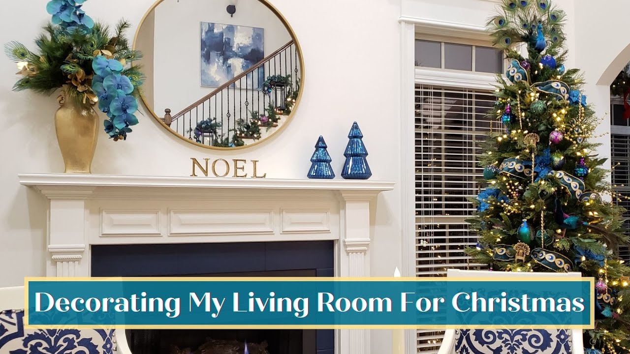 Decorating My Living Room For Christmas YouTube