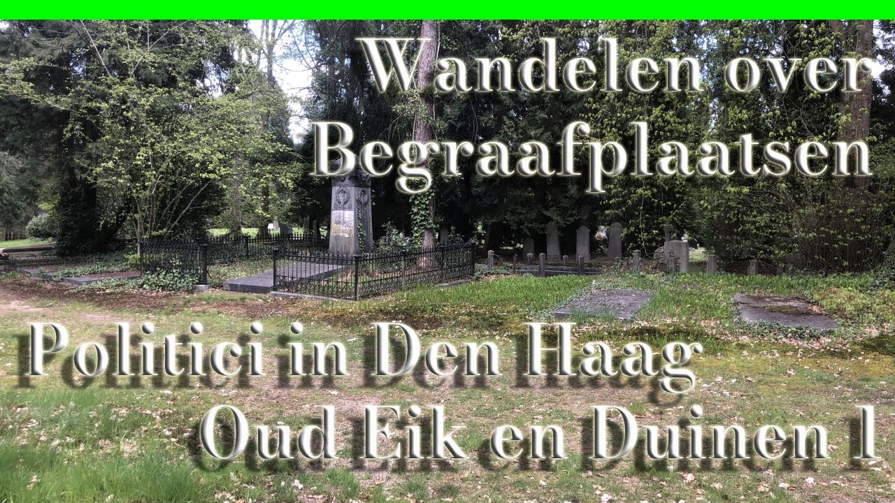 Den Haag Oud Eik en Duinen 1, politici onder eenvoudige zerken