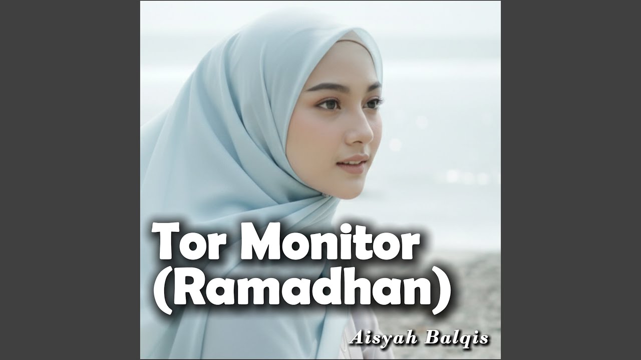 Tor Monitor (Ramadhan)