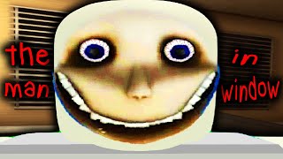 The Man From The Window Roblox.