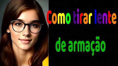 Como tirar o grau da lente de um óculos?