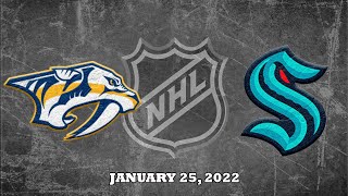 NHL Predators vs Kraken | Jan.25, 2022