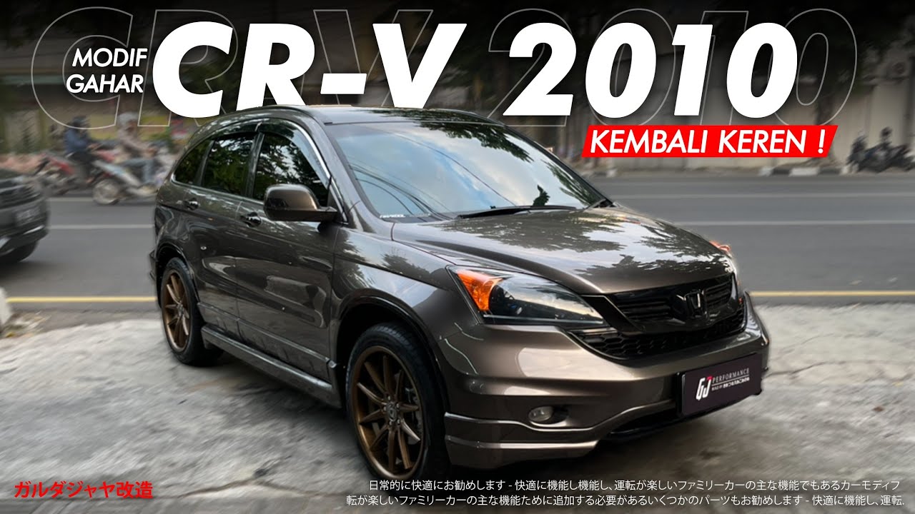 SEMANGAT MODIF CRV 2010 - INSPIRASI TIADA HENTI !!