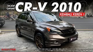 SEMANGAT MODIF CRV 2010  INSPIRASI TIADA HENTI !!