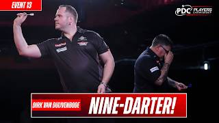 NINE DART DIRK! 😍 | Dirk van Duijvenbode | Players Championship 13
