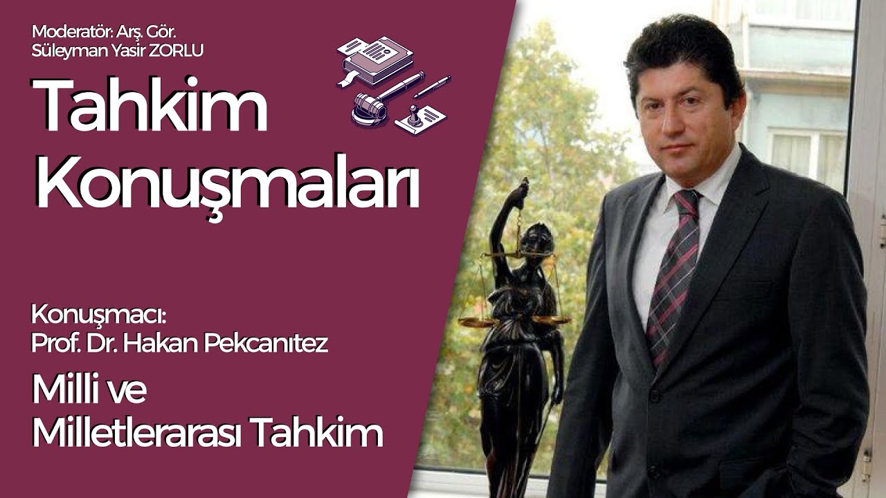 Milli ve Milletlerarası Tahkim - Prof. Dr. Hakan Pekcanıtez