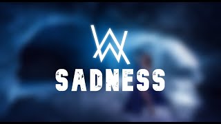 Sadness - Alan Walker Style  | AtriX