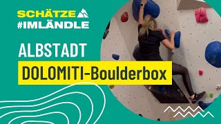 Die Dolomiti Boulderbox in Albstadt-Pfeffingen