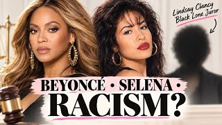 Beyoncé & Selena Controversy EXPLAINED + The Lindsay Clancy “Black Loner” Juror Debate