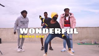 BURNA BOY &quot;WONDERFUL&quot; (Official Dance  Video) | Dance98