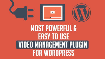 Video management plugin for Wordpress