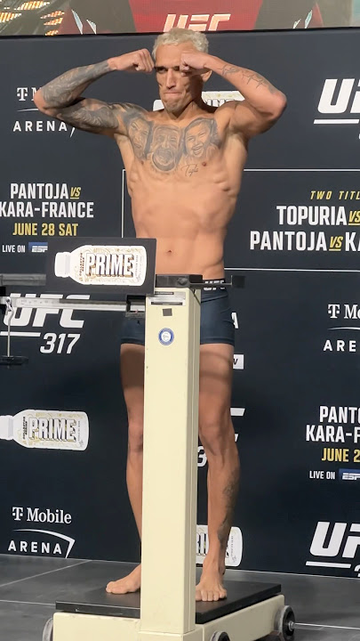 🇧🇷🙏 CHARLES OLIVEIRA  WEIGH IN (UFC 317)