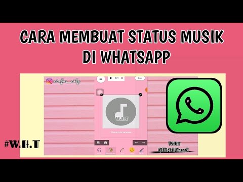 Cara Buat Status  Musik  di WA  Widya Hastuti Tahiir YouTube