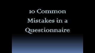 10 Mistakes in a Questionnaire