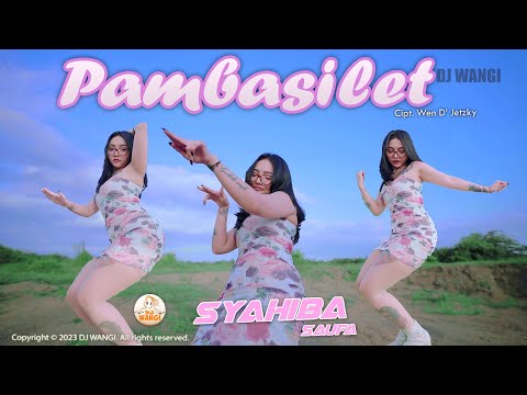 Dj Pambasilet - Syahiba Saufa (Ngana pigi bertahan basiksa basiksa basiksa lagi) (Official M/V)